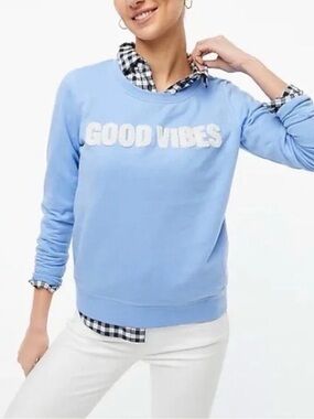 J. Crew "GOOD VIBES" Crewneck Sweatshirt